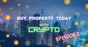 A Wider option to own property with cryptocurrency