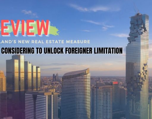 Preview Thailand’s new real estate measures for foreign ownership