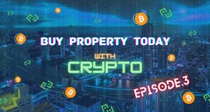 Major Development Joins the Group, Offering the Option to Own Property through Crypto