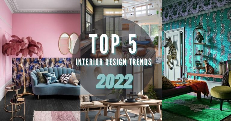 5 Top Interior Design Trends in 2022