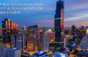 Top Real Estate Developers Invest In Tech Startups For A New S-Curve