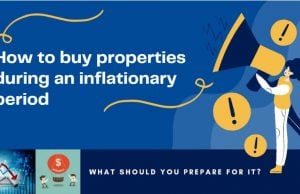 How to buy properties during an inflationary period